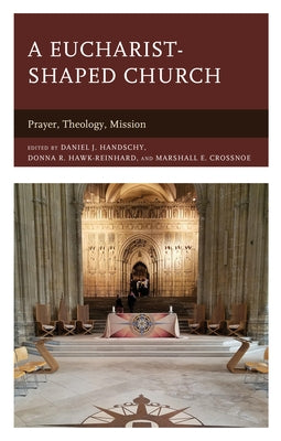 Anglican Studies: Prayer, Theology, Mission by Handschy, Daniel J.
