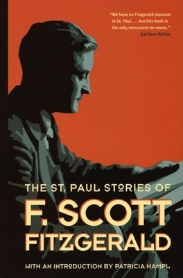 The St. Paul Stories of F. Scott Fitzgerald Paperback Borealis Books