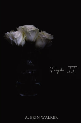 Fragile II Paperback January Ave.