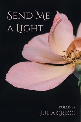 Send Me a Light Paperback Finishing Line Press