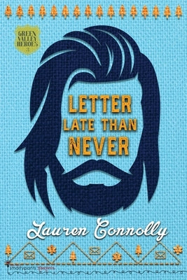 Letter Late Than Never Paperback Smartypants Romance