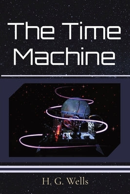 The Time Machine Paperback Z & L Barnes Publishing