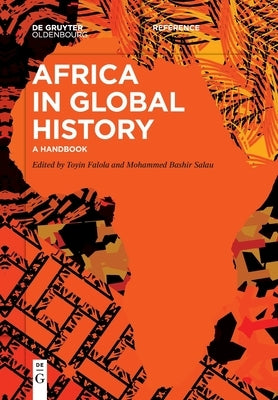 Africa in Global History: A Handbook Paperback Walter de Gruyter