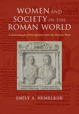 Women and Society in the Roman World Paperback Cambridge University Press