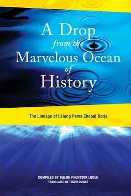 A Drop from the Marvelous Ocean of History Paperback Hay House
