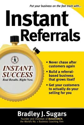 Instant Referrals Paperback McGraw-Hill Companies