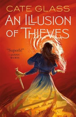 An Illusion of Thieves Paperback Tor Books