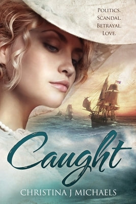 Caught: A Historical Romance Paperback Finfolkaheem Publishers