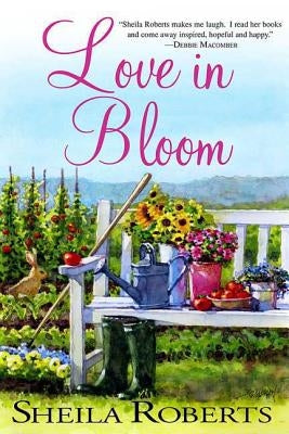 Love in Bloom Paperback St. Martin's Griffin