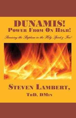 Dunamis! Power from on High! Paperback Real Truth Publications