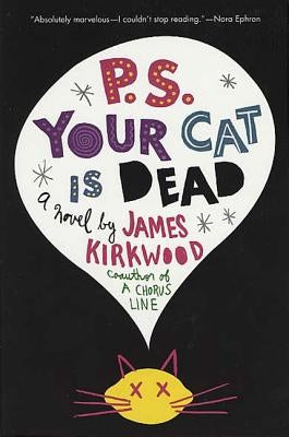 P.S. Your Cat Is Dead Paperback St. Martin's Griffin