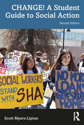 Change! a Student Guide to Social Action Paperback Routledge