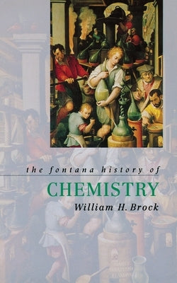 The Fontana History of Chemistry Paperback Fontana Press