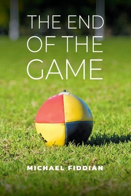 The End of the Game Paperback Popcorn Press