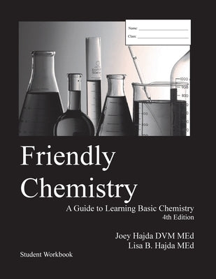 Friendly Chemistry Student Workbook Paperback Friendly Sciences
