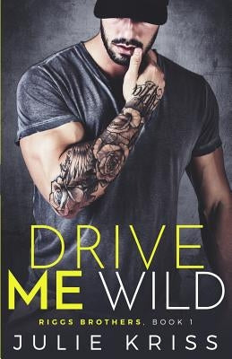Drive Me Wild Paperback Five Doors Creative