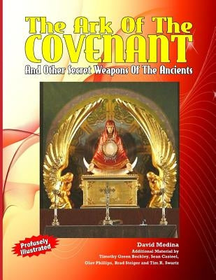 The Ark Of The Covenant And Other Secret Weapons Of The Ancients Paperback Inner Light - Global Communications