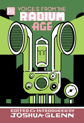 Voices from the Radium Age MIT Press