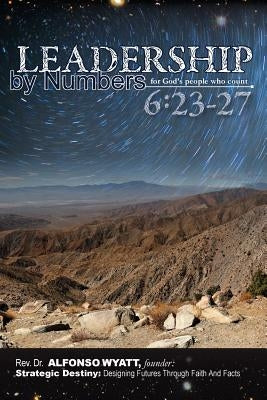 Leadership by Numbers for God's People Who Count Paperback Power of Hope Press
