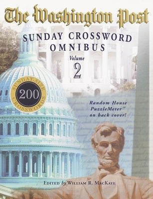 The Washington Post Sunday Crossword Omnibus, Volume 2 Paperback Random House Puzzles & Games