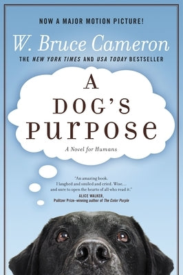 A Dog's Purpose: A Novel for Humans Paperback Forge