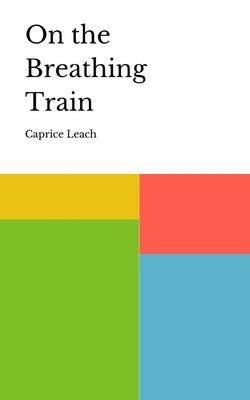 On the Breathing Train Paperback Libresco Feeds Private Limited