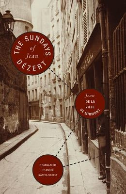 The Sundays of Jean Dézert Wakefield Press