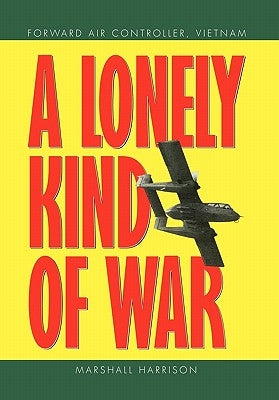 A Lonely Kind of War Paperback Xlibris