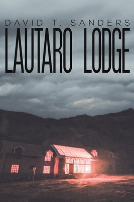 Lautaro Lodge Paperback Austin Macauley