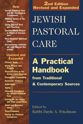 Jewish Pastoral Care 2/E: A Practical Handbook from Traditional & Contemporary Sources Paperback Jewish Lights Publishing