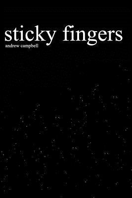 Sticky Fingers Paperback Blurb