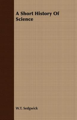 A Short History Of Science Paperback Stronck Press