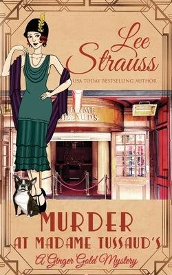 Murder at Madame Tussaud's Paperback Esb Publishing