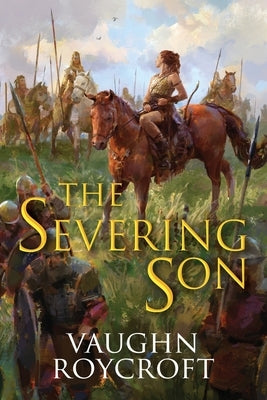 The Severing Son Paperback Avalon Cottage Publishing LLC