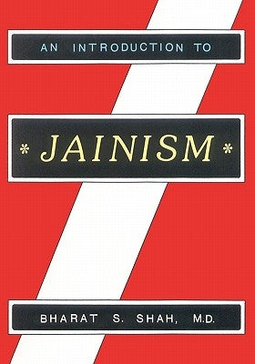 An Introduction to Jainism Paperback Setubandh Publications