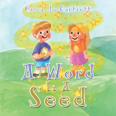 A Word Is a Seed Paperback WestBow Press