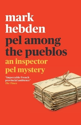 Pel Among the Pueblos Paperback Duckworth Books Ltd