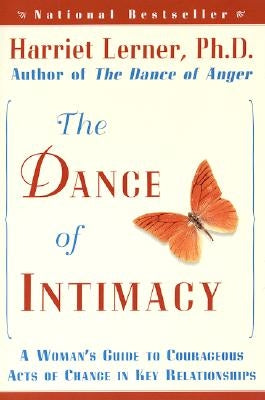 Paperback of "The Dance of Intimacy" by William Morrow & Company, showing the book cover with title and author details.