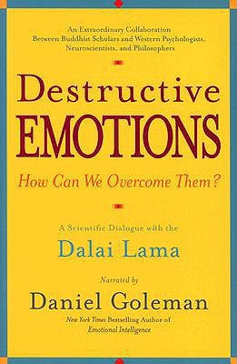 Destructive Emotions: A Scientific Dialogue with the Dalai Lama Paperback Bantam