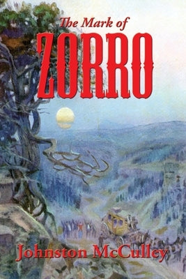 The Mark of Zorro Paperback Wilder Publications
