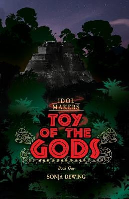 Toy of the Gods Paperback Sonja Dewing