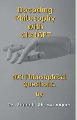 Decoding Philosophy with ChatGPT Paperback Notion Press