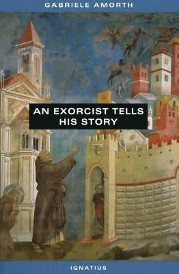 Paperback of "An Exorcist Tells His Story" by Ignatius Press, featuring the book cover with title and author details.