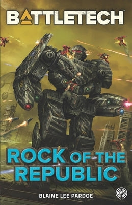 BattleTech: Rock of the Republic Paperback Inmediares Productions
