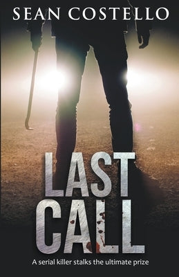 Last Call by Costello, Sean