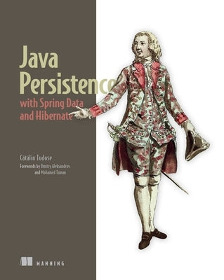 Java Persistence with Spring Data and Hibernate Paperback Manning Publications