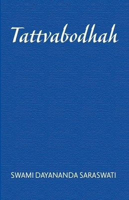 Tattvabodhaḥ Paperback Arsha Vidya Research and Publication Trust