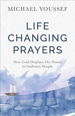 Life-Changing Prayers Paperback Baker Books