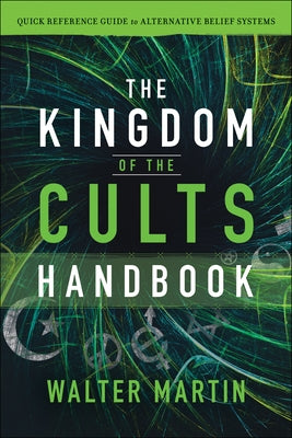 Paperback of The Kingdom of the Cults Handbook by Bethany House Publishers, featuring a colorful cover with religious and cultural symbols.