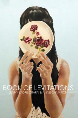 Book of Levitations Paperback Trembling Pillow Press